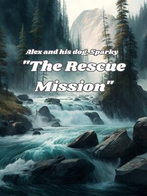 cover image of The Rescue Mission
